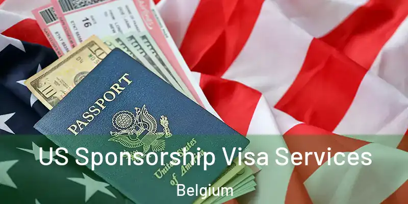  US Sponsorship Visa Services Belgium