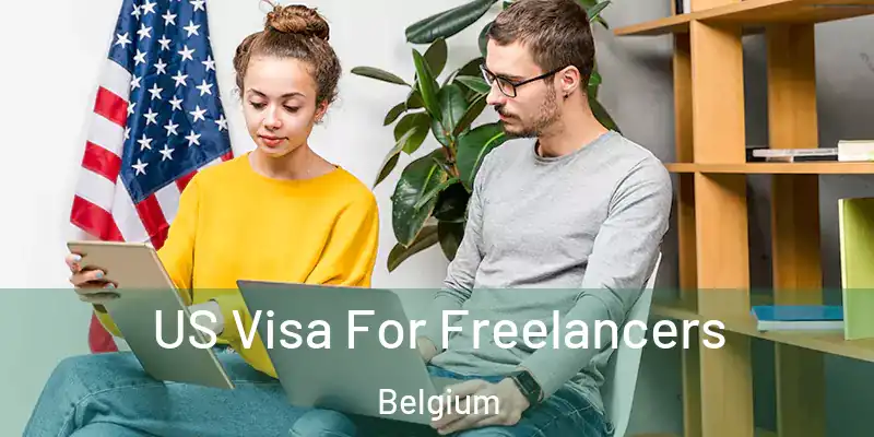  US Visa For Freelancers Belgium